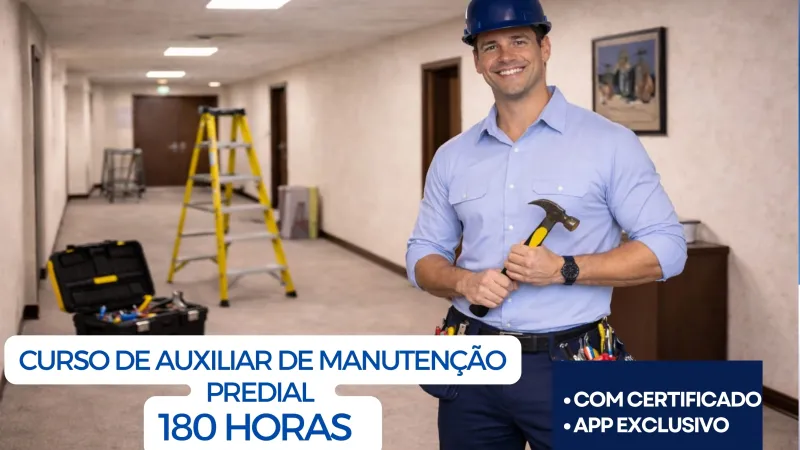 Curso de Auxiliar de Manutenção Predial 180 horas