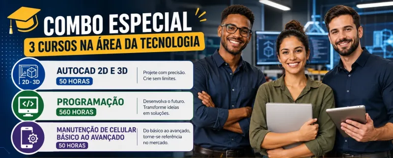 COMBO ESPECIAL – 3 CURSOS NA ÁREA DE TECNOLOGIA